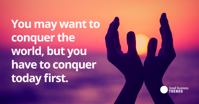 conquer the world productivity quote